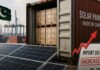 Imported Solar Panels to Become More Expensive in Pakistan