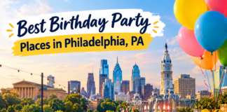 Best Birthday Party Places in Philadelphia, PA Best Birthday Party Places in Philadelphia, PA